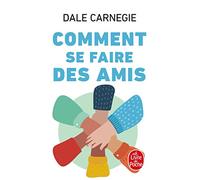 Comment se faire des amis