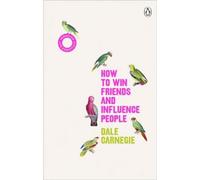 Comment se faire des amis et influencer les gens