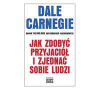 Comment se faire des amis et séduire les gens - Dale Carnegie (Ratgeber auf Polnisch)