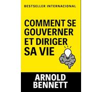 Comment Se Gouverner Et Diriger Sa Vie