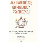 Comment se libérer de la violence psychologique