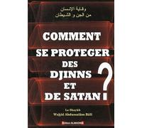 comment se protéger des djinns et de satan