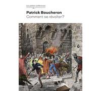 Comment se révolter ?