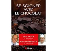 Comment se soigner avec le chocolat