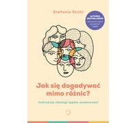 Comment s'entendre malgré les différences ? Stefanie Stahl (Buch auf Polnisch)