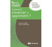 Comment s'exercer à apprendre ?