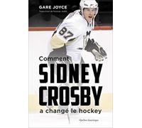 Comment Sidney Crosby a changé le hockey
