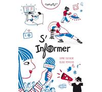 Comment s'informer ?