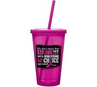 Comment solide nous sommes Gobelet en acrylique W/paille rose vif