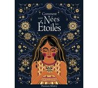 Comment sont nées les étoiles - Poonam Mistry - Synchronique - cartonné - Album jeunesse