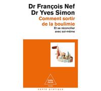 Comment sortir de la boulimie - Yves Simon - Odile Jacob - Poche - Guide
