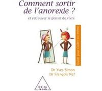 Comment Sortir De L'anorexie ? Et Retrouver Le Plaisir De Vivre