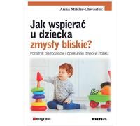 Comment soutenir les sens proches de l'enfant ?