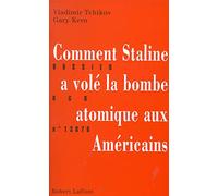 Comment Staline a volé la bombe atomique aux Américains