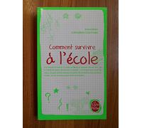 Comment survivre à l'école