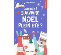 Comment Survivre À Noël En Plein Été ?
