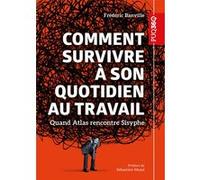 Comment survivre à son quotidien au travail Frédéric Banville (Auteur)