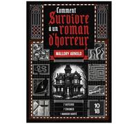 Comment Survivre À Un Roman D'horreur