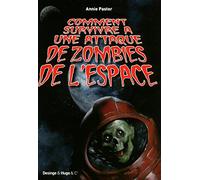 COMMENT SURVIVRE A UNE ATTAQUE DE ZOMBIE DE L'ESPA