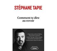 Comment te dire au revoir