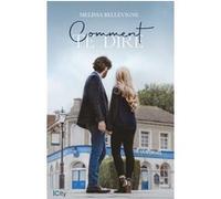 Comment te dire Melissa Bellevigne (Auteur)