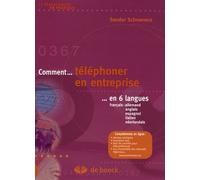 Comment Téléphoner En Entreprise En 6 Langues - Français-Allemand-Anglais-Espagnol-Italien-Néerlandais