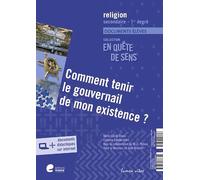 Comment tenir le gouvernail de mon existence ?: Documents élèves