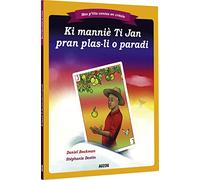 Comment Ti Jean est entré au paradis