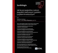 Comment traiter les patients présentant un syndrome coronarien aigu et un risque hémorragique élevé ?