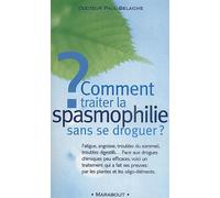 Comment traiter spasmophilie sans se droguer?