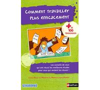 Comment travailler plus efficacement ?