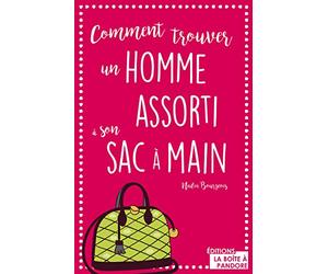 Comment trouver un homme assorti à son sac à main ?