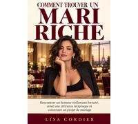 Comment trouver un mari riche