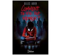 Comment Tu M'as Fait Mourir ?