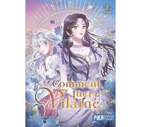 Your April, Haegi – Comment tuer la vilaine – Tome 2 – Manga broché – Pika Edition