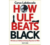 Comment Ulf bat les Noirs : Le répertoire stratégique à toute épreuve d'Ulf Andersson pour les Blancs