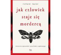 Comment un homme devient un meurtrier. - Richard Taylor (Buch auf Polnisch)