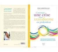 Comment une crise nous transforme en profondeur
