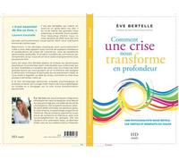 Comment une crise nous transforme en profondeur