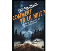 Comment va la nuit ?