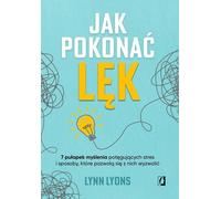 Comment vaincre l'anxiété - Lynn Lyons (Buch auf Polnisch)