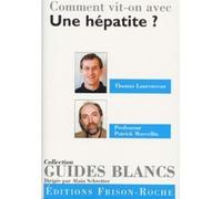 Comment Vit-On Avec Les Hépatites