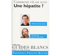 Comment Vit-On Avec Une Hépatite ?