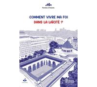 Comment vivre ma foi dans la l - IMAMS DE LA GRANDE MOSQUEE DE PARIS IMAMS DE LA GRANDE MOSQUEE DE PARIS - Albouraq - broché - Témoignage