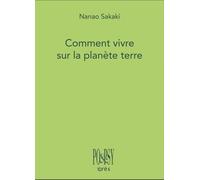 Comment Vivre Sur La Planète Terre