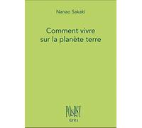 Comment Vivre Sur La Planète Terre