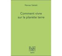 Comment Vivre Sur La Planète Terre