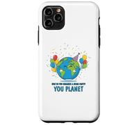 Comment Vous organisez Une fête Spatiale You Planet Funny Dad Joke Pun Coque pour iPhone 11 Pro Max
