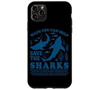 Comment Vous Pouvez Aider à sauver Les Requins Coque pour iPhone 11 Pro Max
