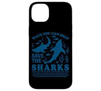 Comment Vous Pouvez Aider à sauver Les Requins Coque pour iPhone 14 Plus